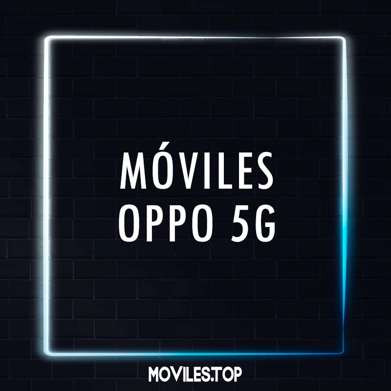 Móviles Oppo 5G